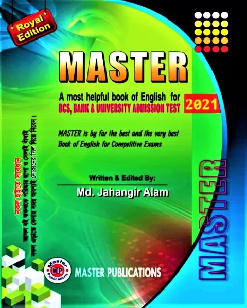 Master Book of English for BCS, BANK and UNIVERSITY ADMISSION TEST 
